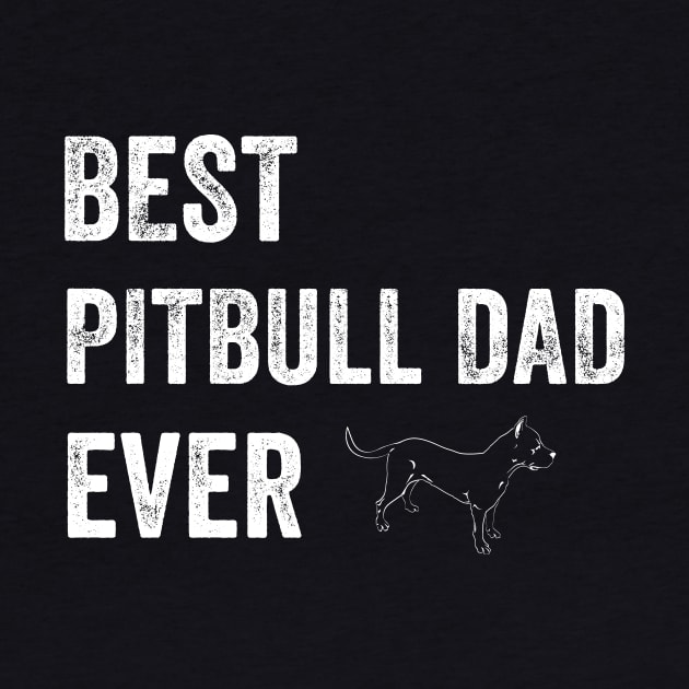 Best Pitbull Dad Ever by captainmood